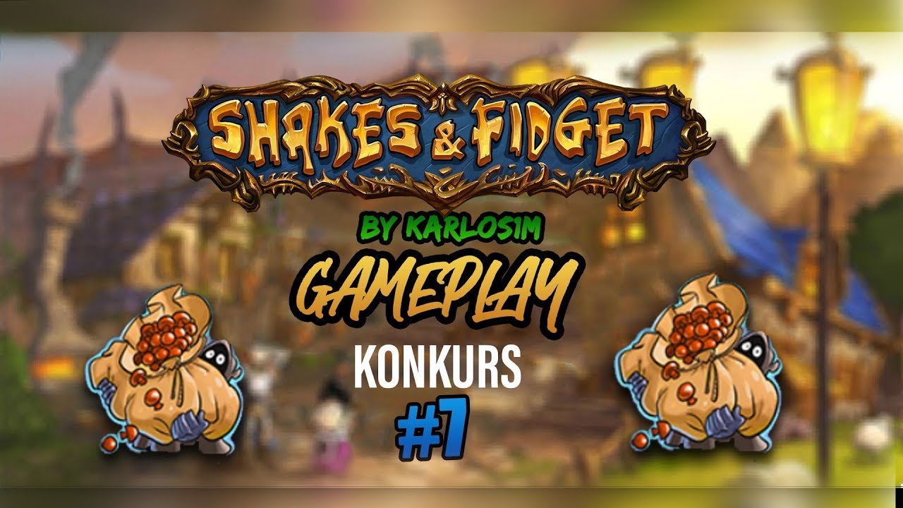 Miniaturka - Shakes and Fidget S36 #7 Konkurs na grzyby i pokazywanko